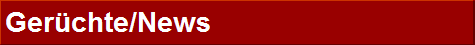 Ger�chte/News